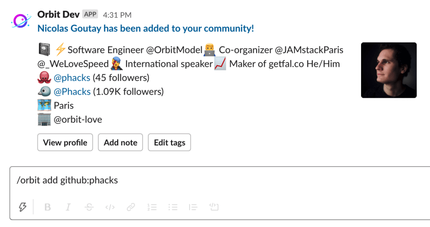 The command /orbit add github:phacks added a new member to our Orbit community